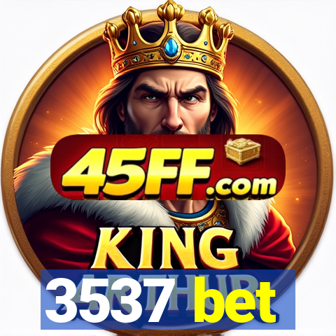 3537 bet